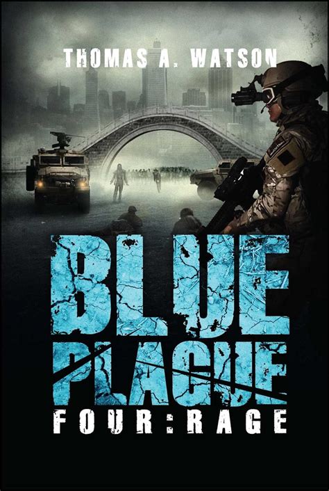 Blue Plague Rage Blue Plague Book 4 Reader