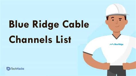 Blue Ridge Cable Channels List Printable