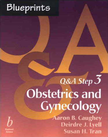Blueprints Qanda Step 3 Obstetrics and Gynecology BLUEPRINTS Q and A STEP 3 SERIES Reader