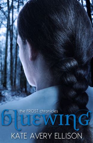 Bluewing The Frost Chronicles Book 4 Epub