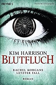 Blutfluch Die Rachel-Morgan-Serie 13 Roman Rachel Morgan Serie German Edition Epub