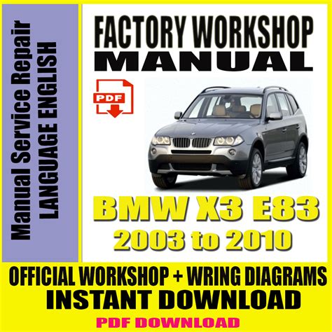 Bmw X3 E83 Repair Manual Ebook Kindle Editon