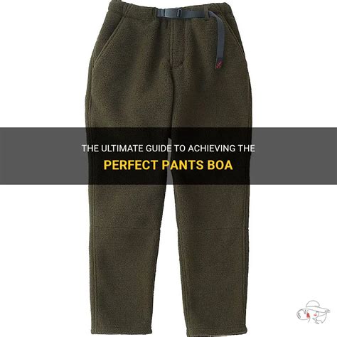 Boa Pants: The Ultimate Guide to Style and Comfort