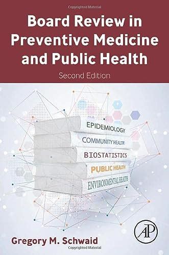 Board Review in Preventive Medicine and Public Health Kindle Editon