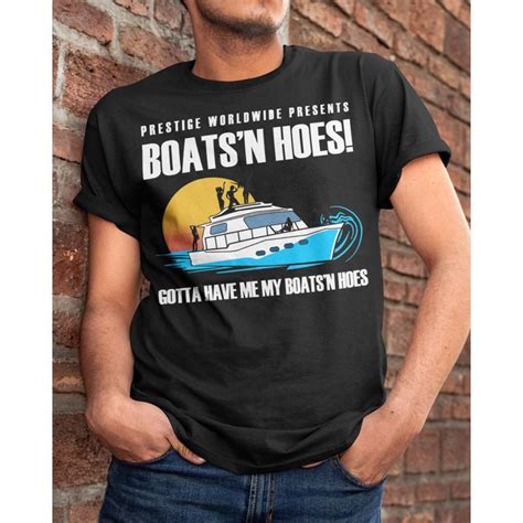 Boats N Hoes Shirt: The Ultimate Guide to Style and Confidence