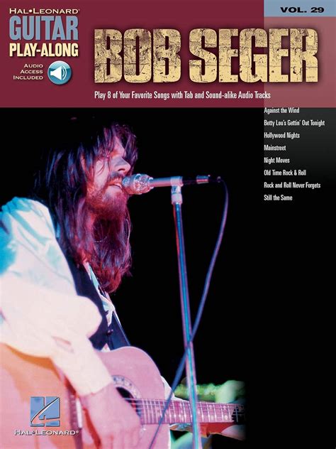 Bob Seger: Guitar Play-Along Volume 29 Epub