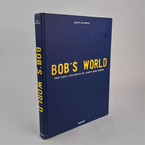 Bob s World The Life and Boys of AMG s Bob Mizer