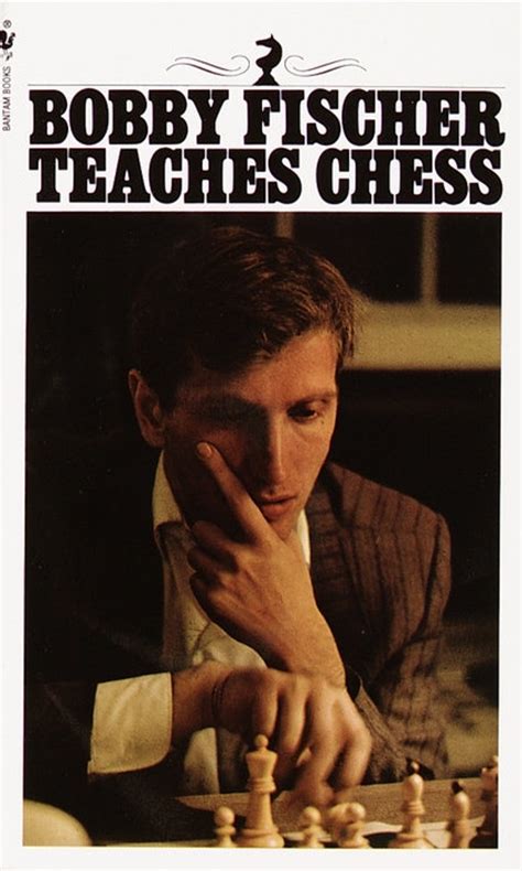Bobby Fischer Teaches Chess by Bobby Fischer 4-Feb-2010 Paperback PDF