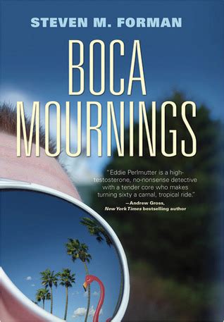Boca Mournings Reader