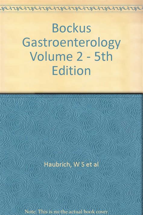 Bockus Gastroenterology Vol. 1 5th Edition Epub