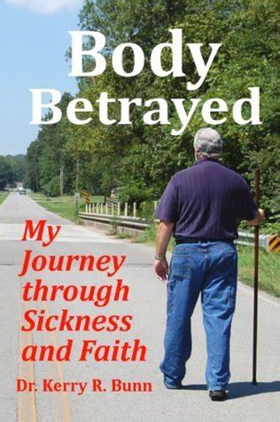 Body Betrayed My Journey through Sickness and Faith Epub