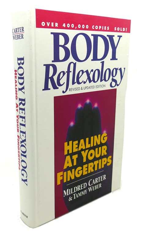 Body Reflexology Healing at Your Fingertips Reader