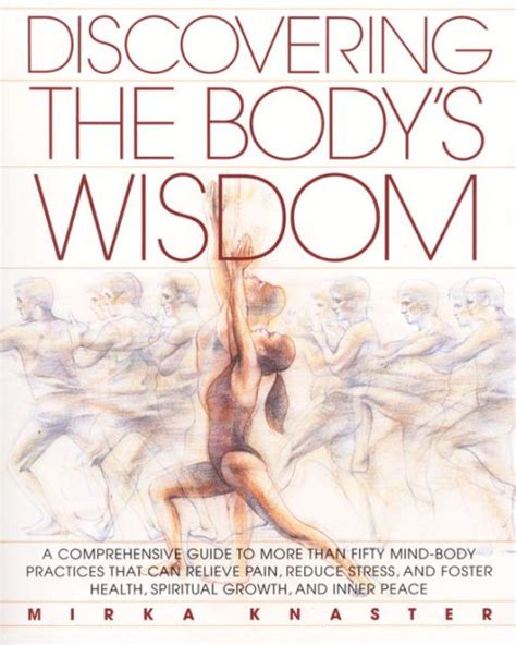 Body Wisdom Urbandale Iowa: A Comprehensive Guide to Discovering Your Inner Healer