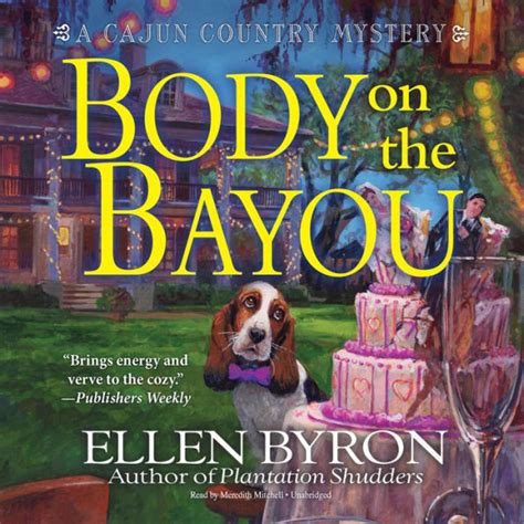 Body on the Bayou A Cajun Country Mystery Reader