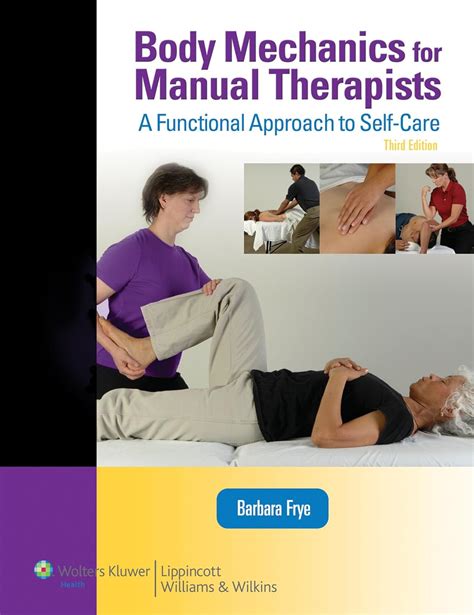 Body.Mechanics.for.Manual.Therapists.A.Functional Ebook Kindle Editon