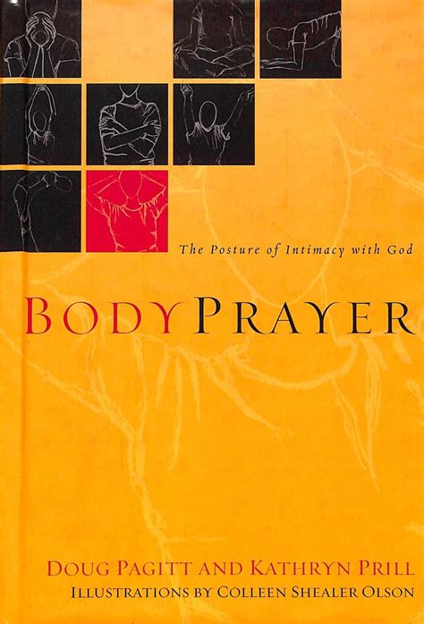 BodyPrayer The Posture of Intimacy with God Doc