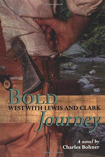 Bold Journey: West with Lewis and Clark Ebook Reader