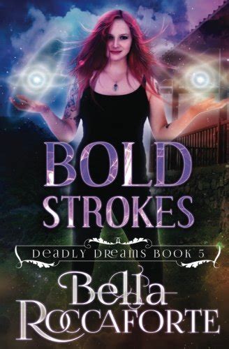 Bold Strokes Deadly Dreams Book 5 Volume 5 Epub