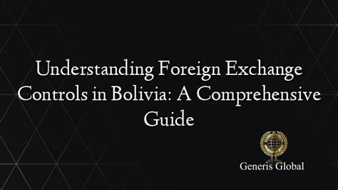 Bolivia Exchange Rate: A Comprehensive Guide