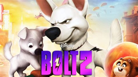 Bolt 2 Film: The Sequel that Surpasses the Original in 7 Epic Ways