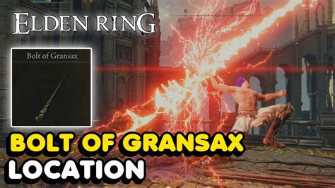 Bolt of Gransax Build: Unleash the Power of the Legendary Weapon