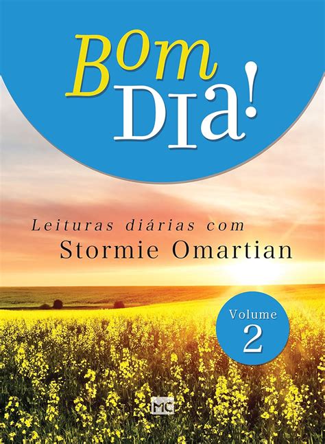 Bom dia Leituras diárias com Stormie Omartian edição atualizada Portuguese Edition Doc
