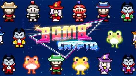 Bomb Crypto: The Play-to-Earn Game That's Taking the Blockchain World by Storm