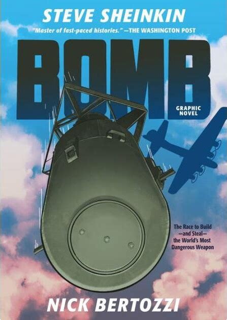 Bomb The Race to Build--and Steal--the World's Most Dangerous Weapon Reader