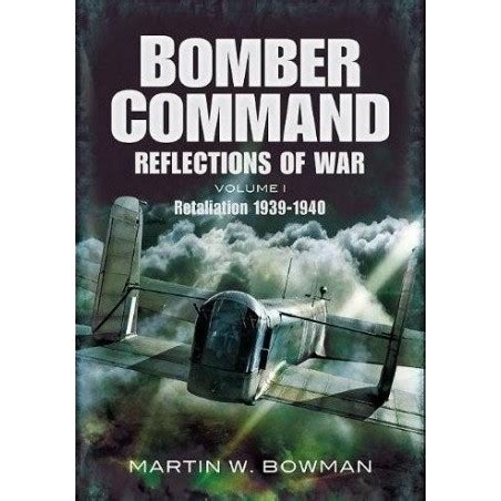 Bomber Command, Vol. 1 Reflections of War - Retaliation, 1939-1941 Epub