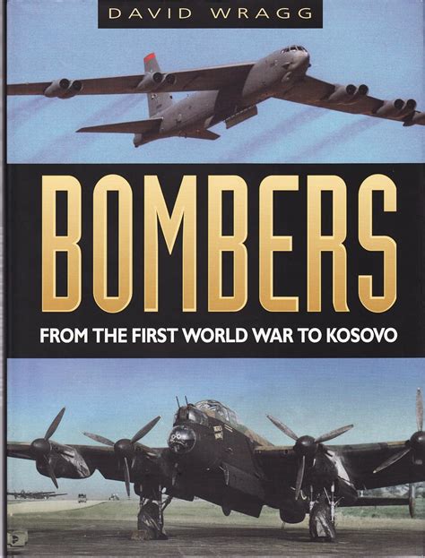 Bombers From the First World War to Kosovo Kindle Editon