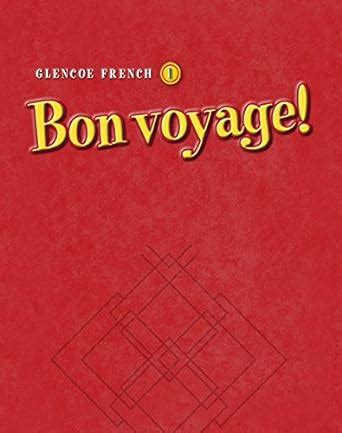 Bon Voyage! Audio Activities Booklet 2002 Level 1 3rd Revised Edition Doc