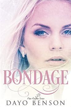 Bondage A Clean Contemporary Christian Romance A Pure Passion Novel Doc