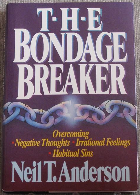 Bondage Breaker® Overcoming Negative Irrational Kindle Editon