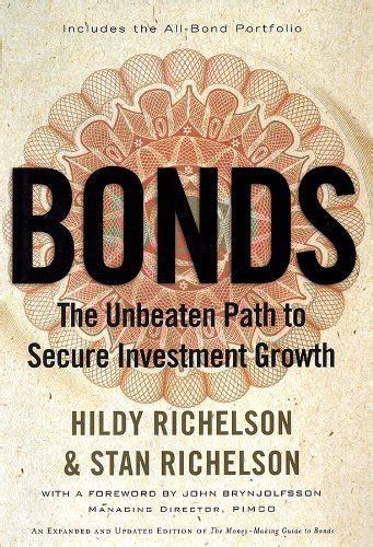 Bonds The Unbeaten Path to Secure Investment Growth Doc