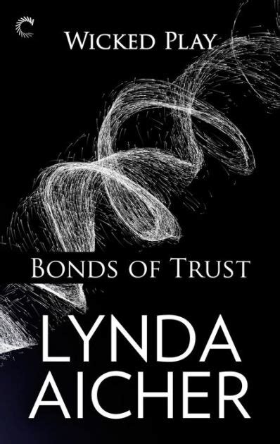 Bonds of Trust Wicked Play Epub