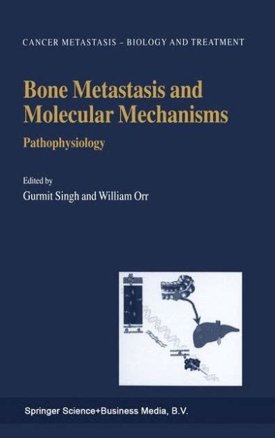 Bone Metastasis and Molecular Mechanisms Pathophysiology 1st Edition PDF