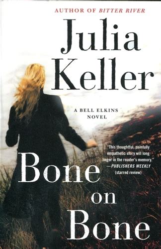 Bone on Bone A Bell Elkins Novel Bell Elkins Novels Reader