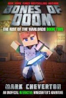 Bones of Doom The Rise of the Warlords Book Two An Unofficial Minecrafter s Adventure Reader