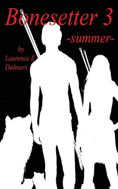 Bonesetter 3 -summer-Bonesetter series Epub