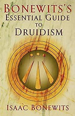 Bonewits s Essential Guide to Druidism Doc