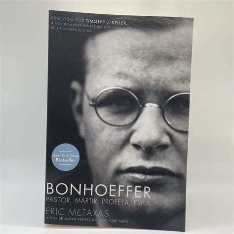 Bonhoeffer Pastor Mártir Profeta Espía Spanish Edition Doc