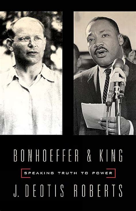 Bonhoeffer and King Speaking Truth to Power Epub