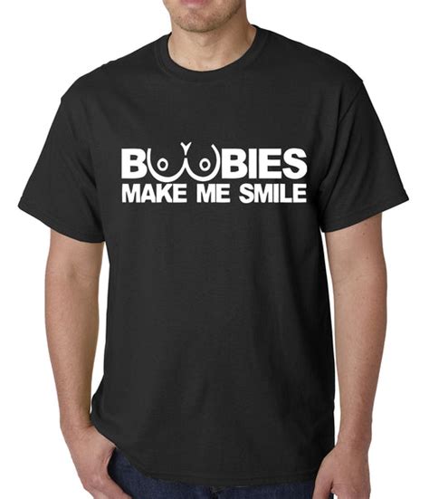 Boobies Make Me Smile Shirt: A Comprehensive Guide