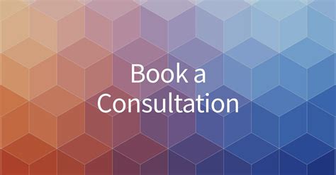 Book a Consultation: