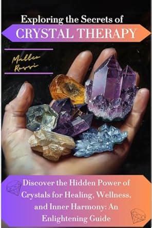 Books About Crystals: A Guide to Enlightening Your Journey