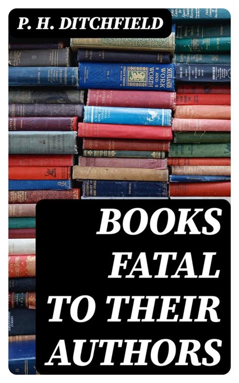 Books Fatal to Their Authors PDF
