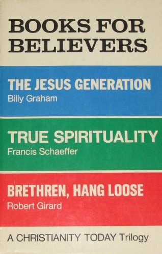Books for Believers Volume 1 The Jesus Generation True Spirituality Brethren Hang Loose Reader