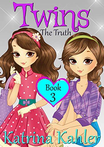 Books for Girls TWINS Book 3 The Truth