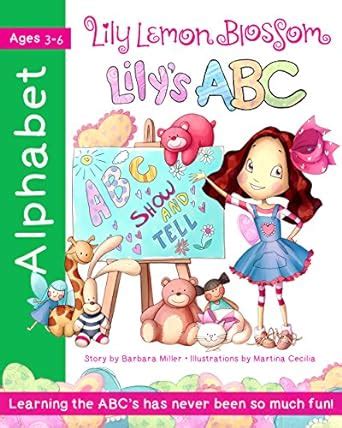 Books for Kids Lily Lemon Blossom Lily s ABC SHOW and TELL An Alphabet Book from A to Z