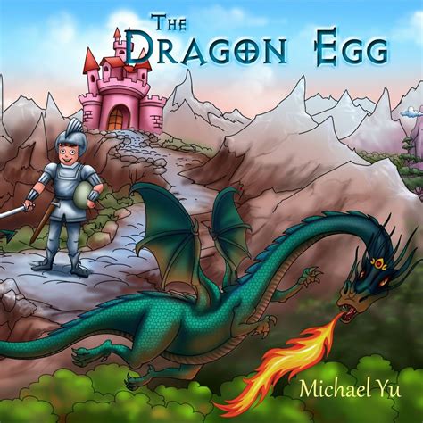 Books for Kids The Dragon Egg Knightly Tale Bedtime Stories Book 1